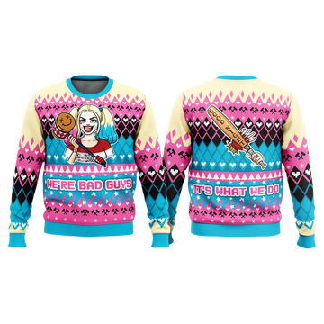 Harley Quinn We're Bad Guys Ugly Christmas Sweater - Moonbestprint
