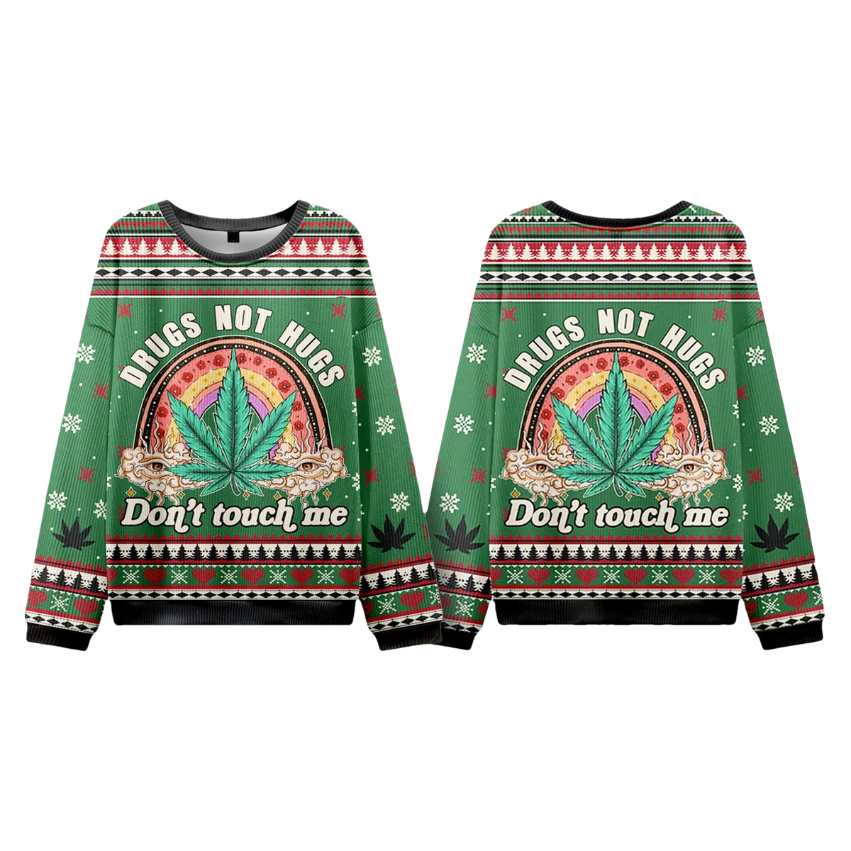 Drugs Not Hugs Don't Touch Me Ugly Christmas Sweater - Moonbestprint