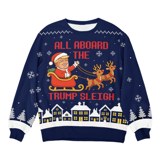 All Board The Trump Sleigh Ugly Christmas Sweater - Moonbestprint