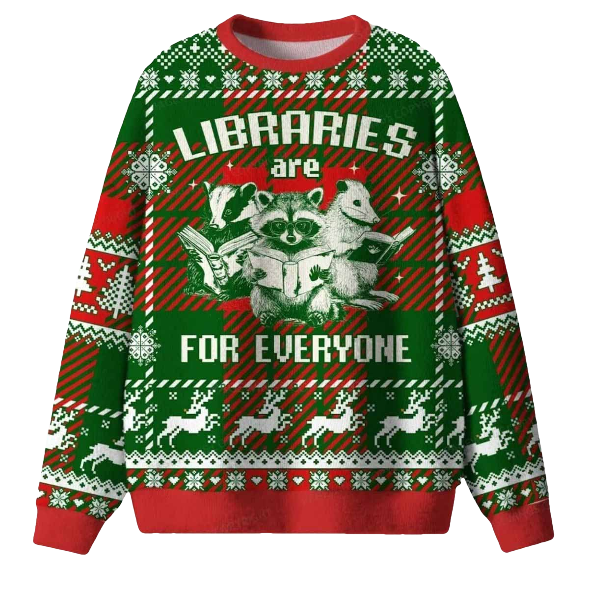 Libraries Are For Everyone Ugly Christmas Sweater - Moonbestprint