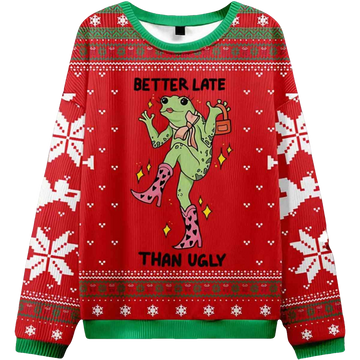 Frog Better Late Than Ugly Ugly Christmas Sweater - Moonbestprint