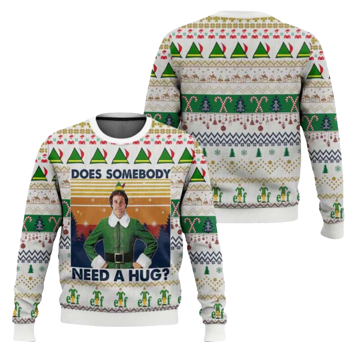 Does Somebody Need A Hug Elf Ugly Christmas Sweater - Moonbestprint