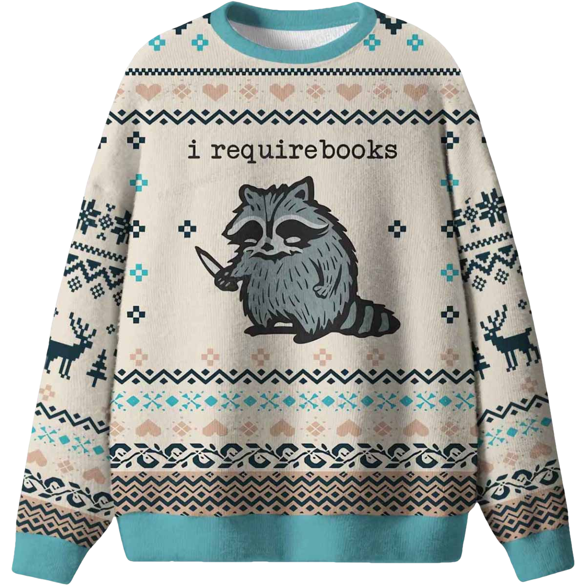 Racoon I Require Books Ugly Christmas Sweater - Moonbestprint