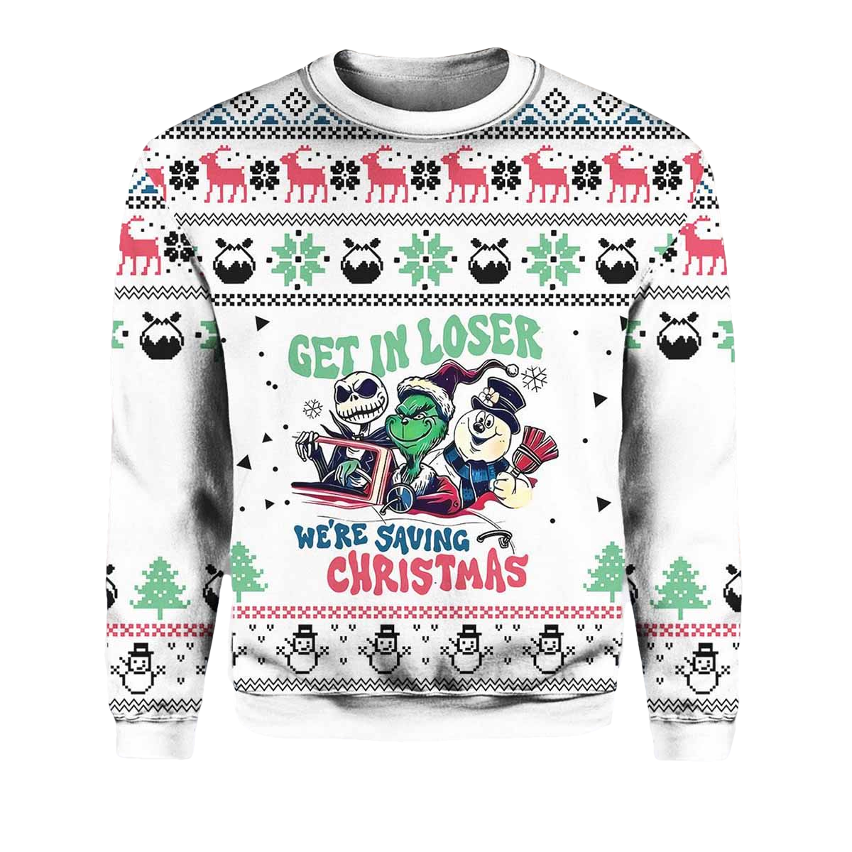 Get In Loser We're Saving Christmas Sweater - Moonbestprint