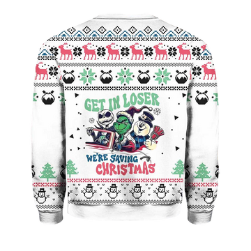 Get In Loser We're Saving Christmas Sweater - Moonbestprint