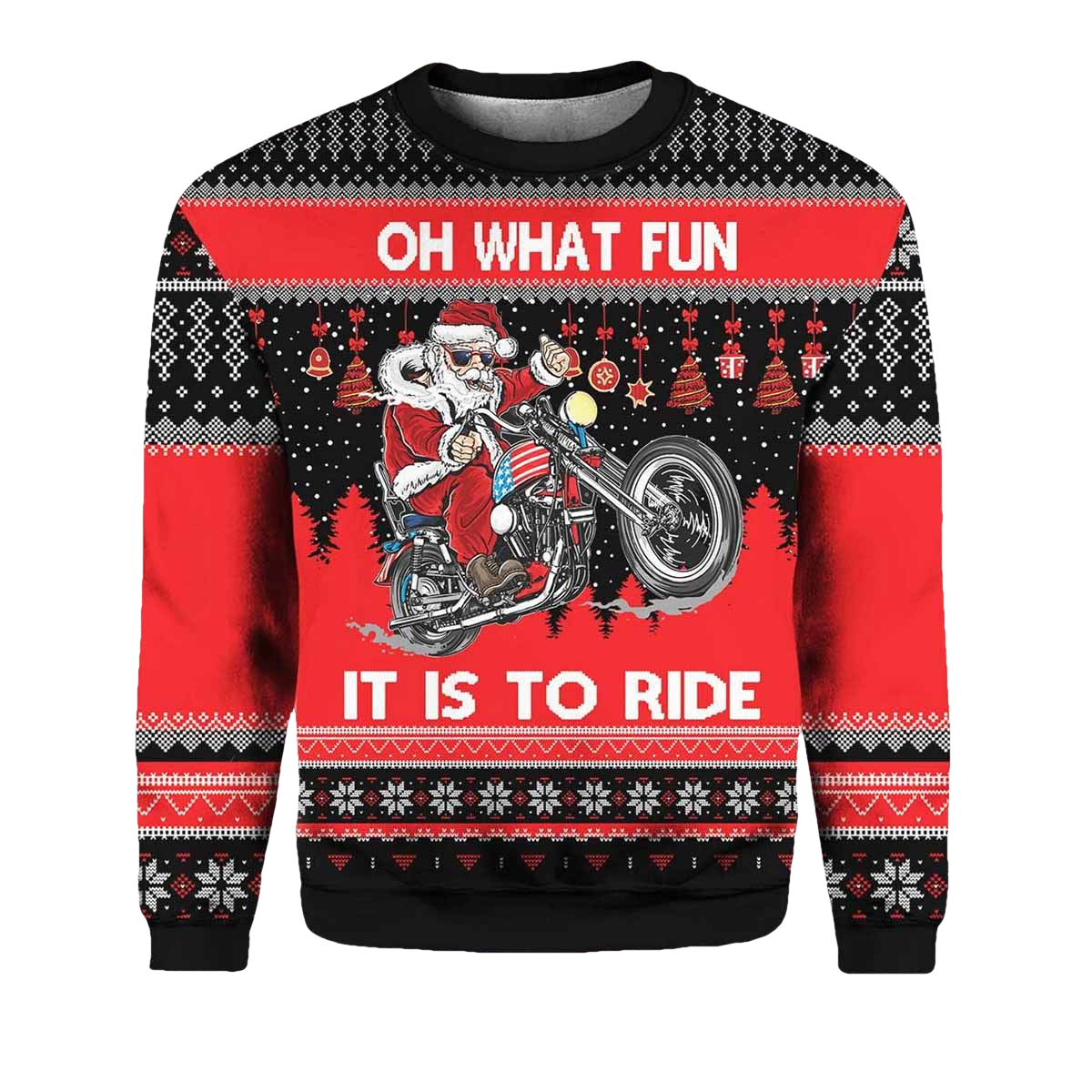 Santa Biker Oh What Fun It Is To Ride Ugly Christmas Sweater - Moonbestprint