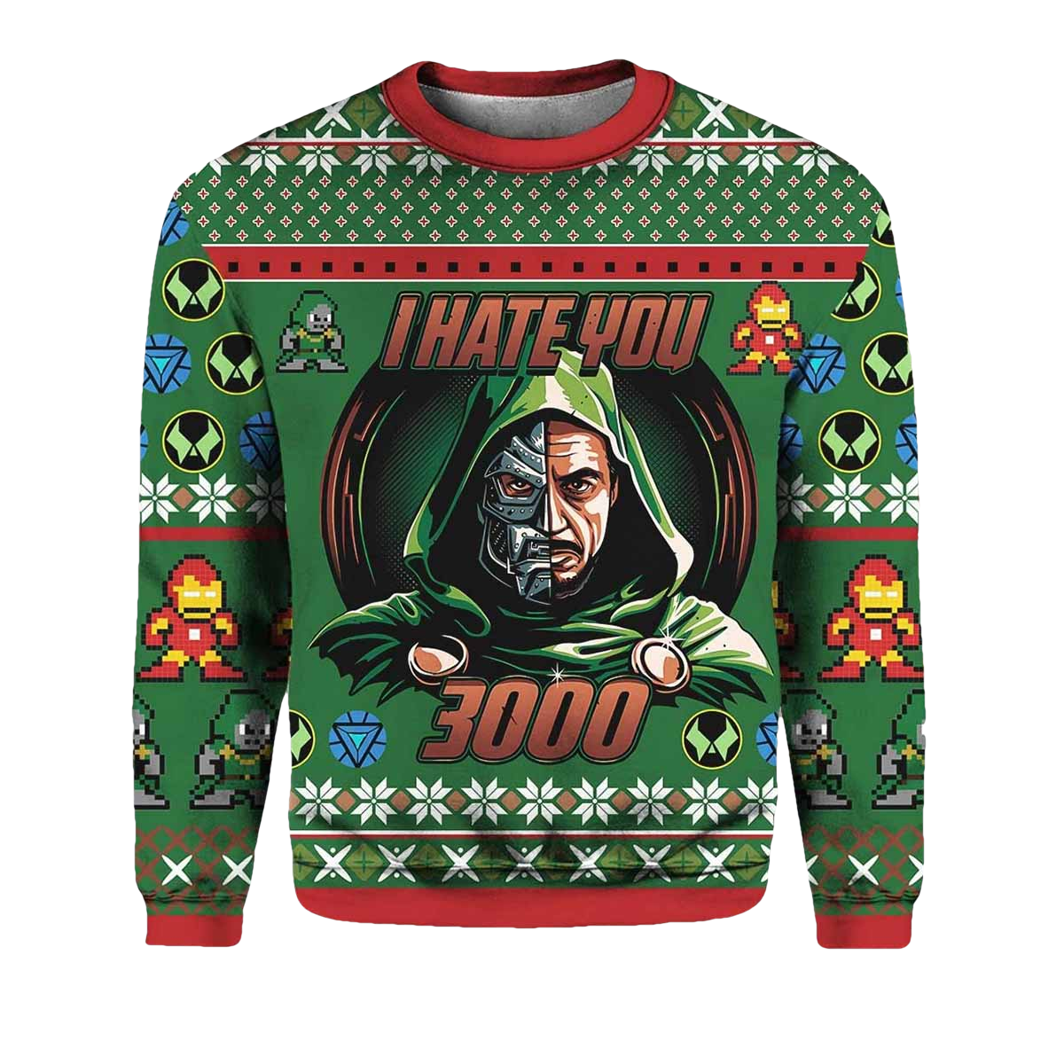 Dr Doom I Hate You 3000 Ugly Christmas Sweater - Moonbestprint