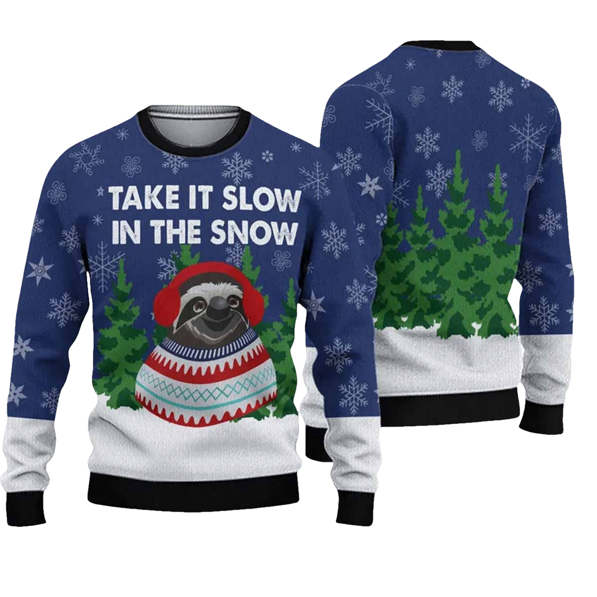 Sloth Take It Slow In The Snow Ugly Christmas Sweater - Moonbestprint