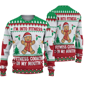 I'm Into Fitness Cookie In My Mouth Ugly Christmas Sweater - Moonbestprint