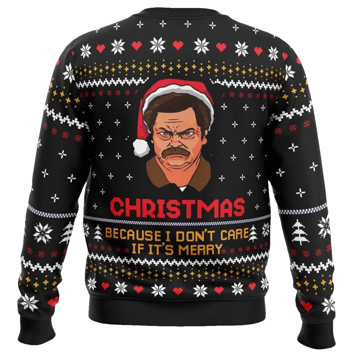 Christmas Because I Dont Care Parks and Recreation Ugly Christmas Sweater - Moonbestprint