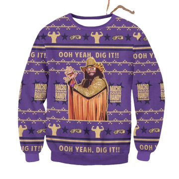 Macho Man Oh Yeah Dig It Christmas Sweater - Moonbestprint