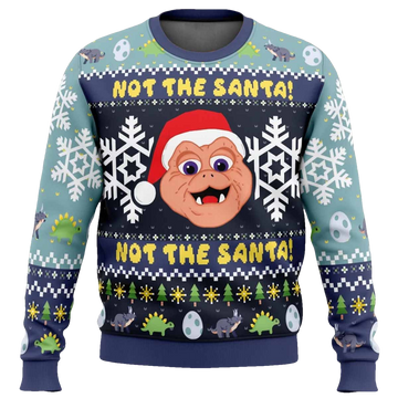 Not The Santa Dinosaurs Ugly Christmas Sweater - Moonbestprint