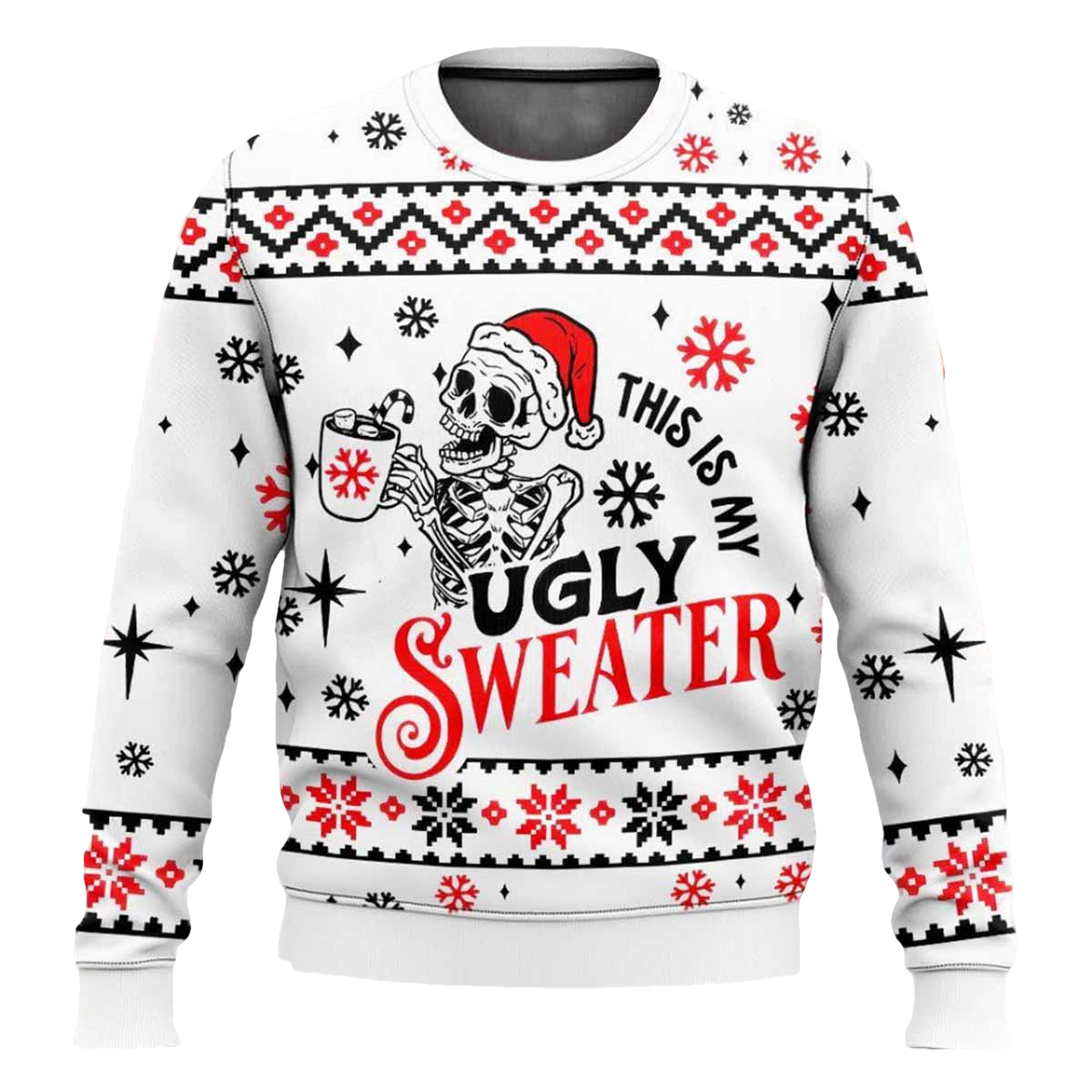 Skeleton This Is My Ugly Sweater - Moonbestprint