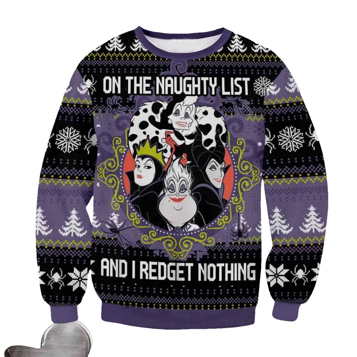 Villains On The Naughty List And I Redget Nothing Ugly Christmas Sweater - Moonbestprint