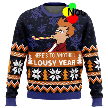 Here'S To Another Lousy Year Christmas Sweater - Moonbestprint