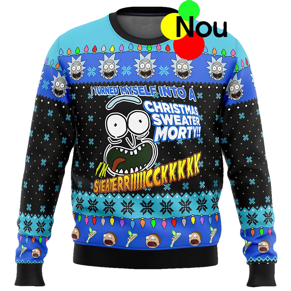 I Turned Myself Into A Christmas Sweater Morty Sweater - Moonbestprint