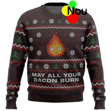 May All Your Bacon Burn Ugly Christmas Sweater - Moonbestprint