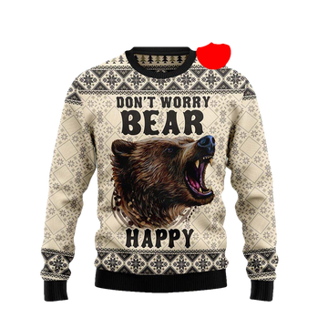 Don’T Worry Bear Happy Ugly Christmas Sweater - Moonbestprint