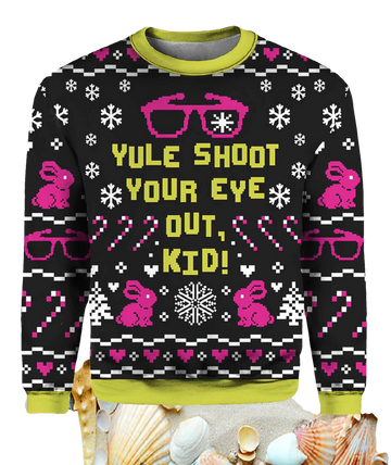 Yule Shoot Your Eye Out Kid Ugly Christmas Sweater - Moonbestprint