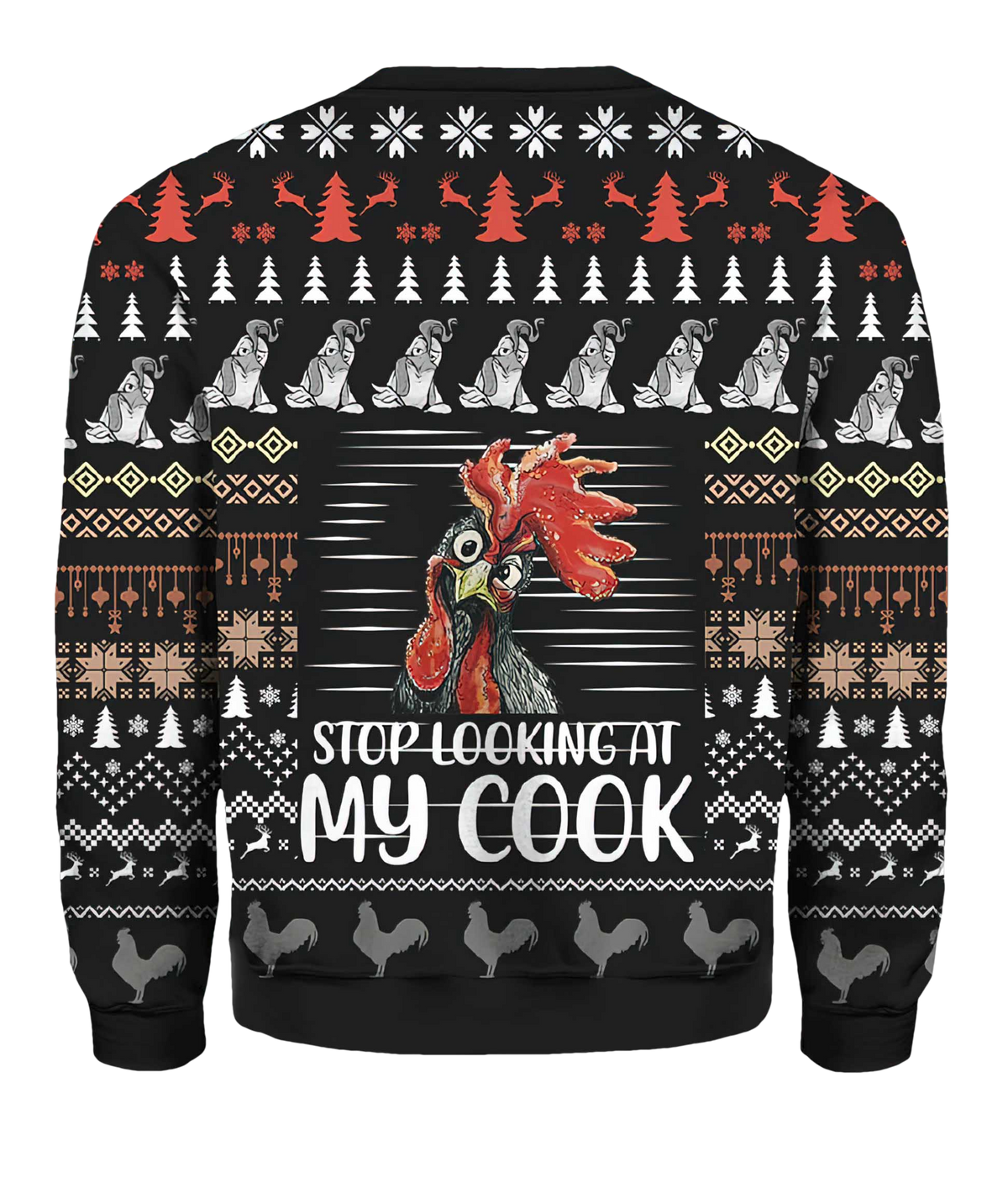 Stop Looking At My C*Ck Ugly Christmas Sweater - Moonbestprint