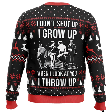 I Dont Shut Up Stand By Me Ugly Christmas Sweater - Moonbestprint