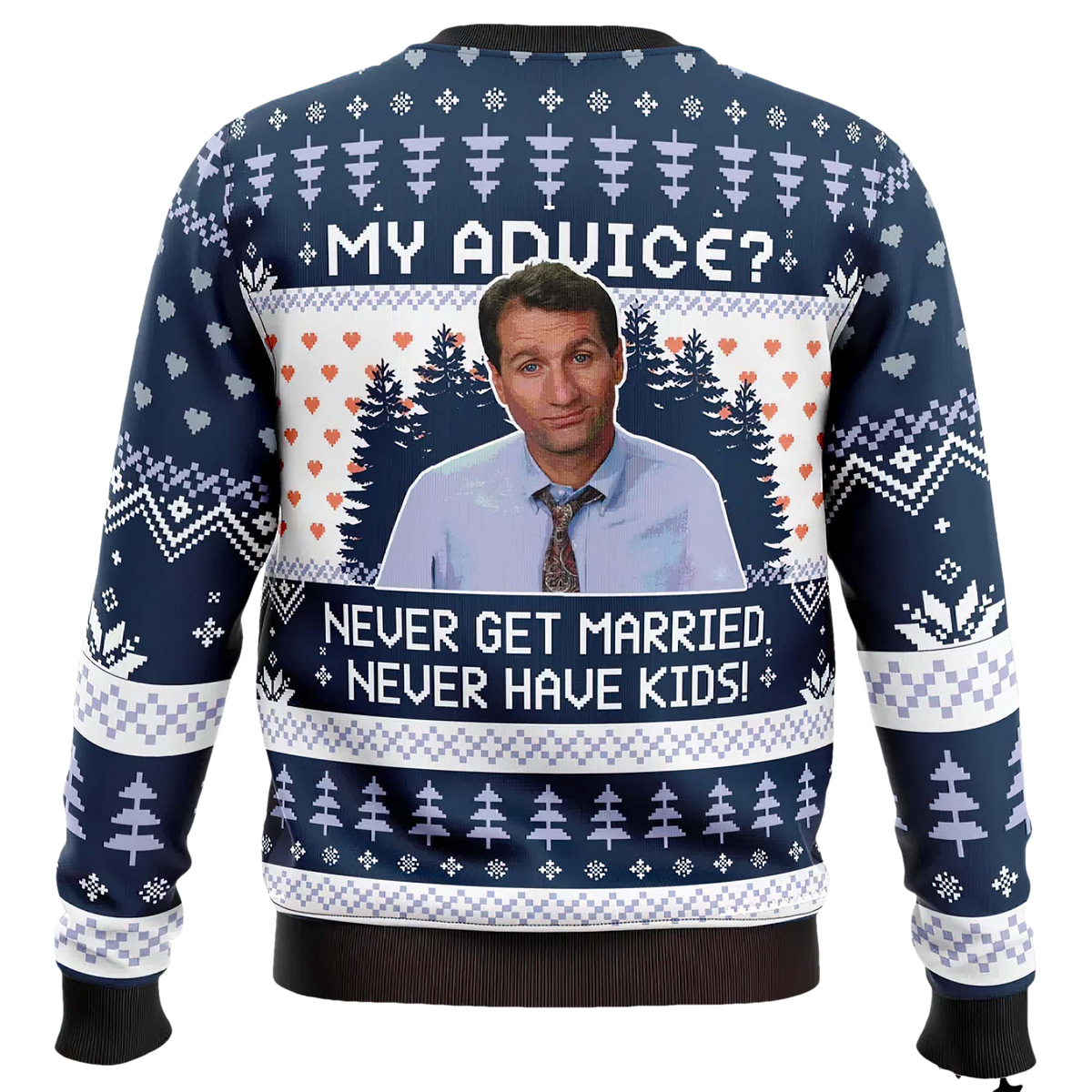 My Advice Married With Children Ugly Christmas Sweater - Moonbestprint