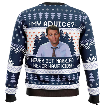 My Advice Married With Children Ugly Christmas Sweater - Moonbestprint