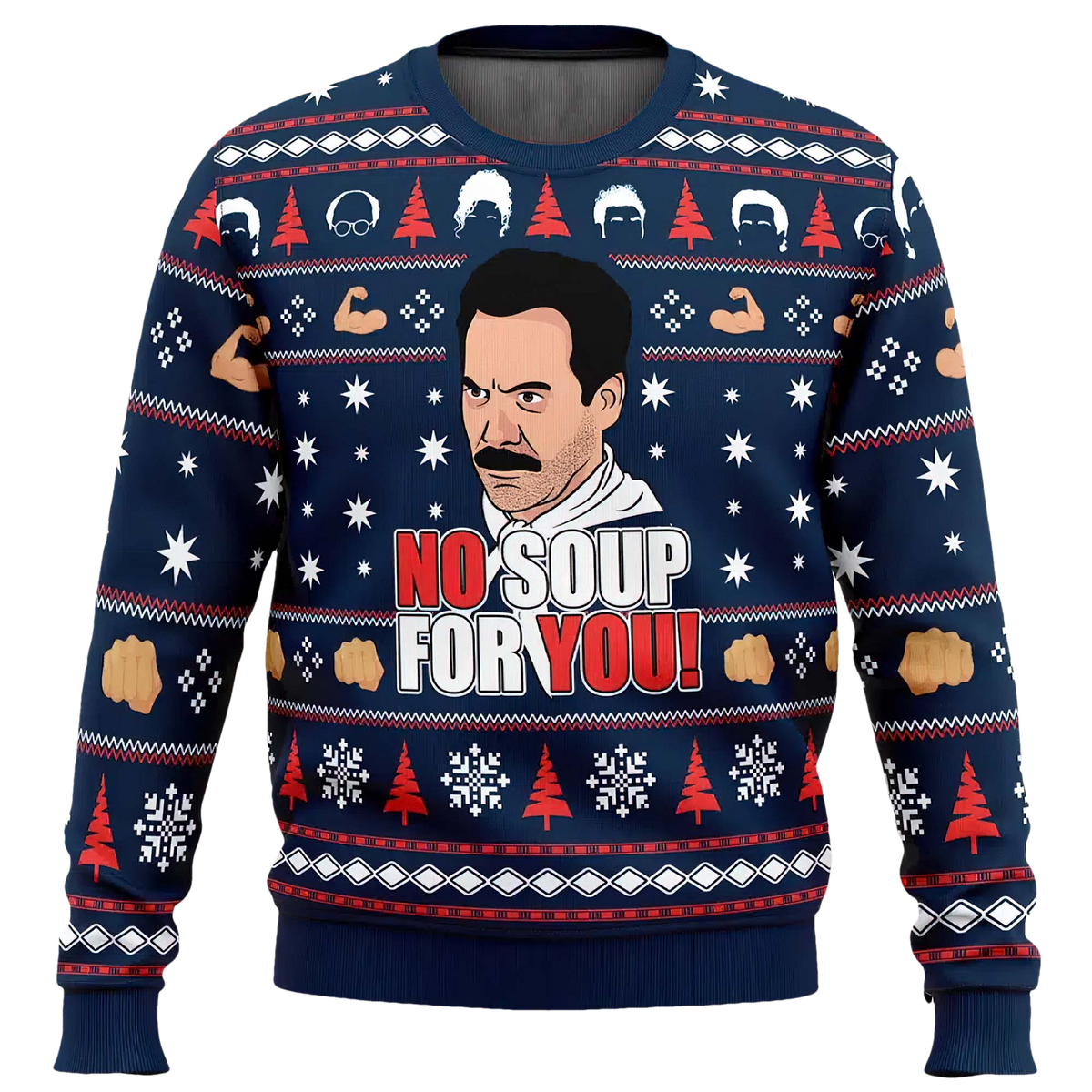 No Soup For You Seinfeld Ugly Christmas Sweater - Moonbestprint