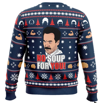 No Soup For You Seinfeld Ugly Christmas Sweater - Moonbestprint