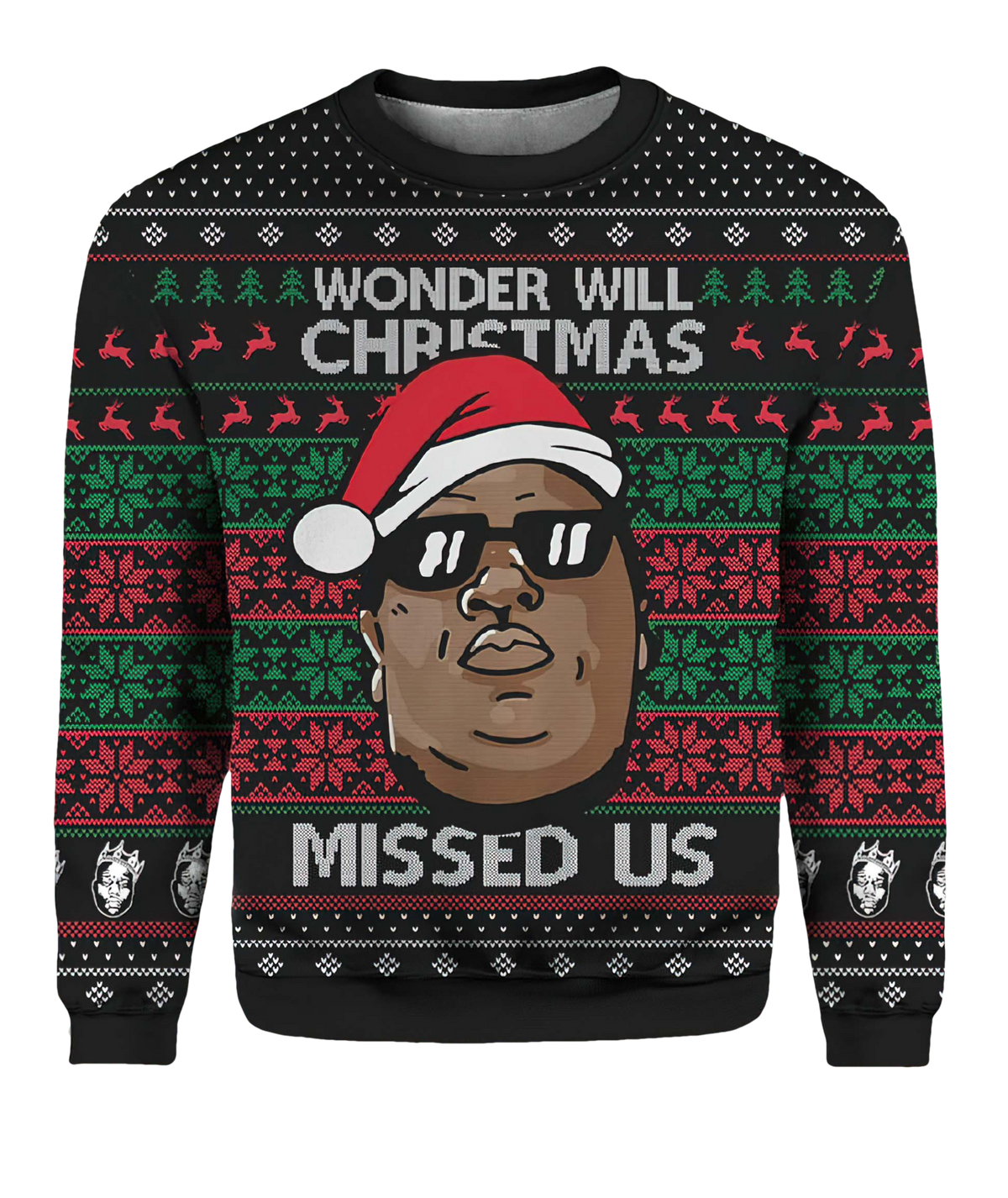 Wonder Why Christmas Missed Us Sweater - Moonbestprint
