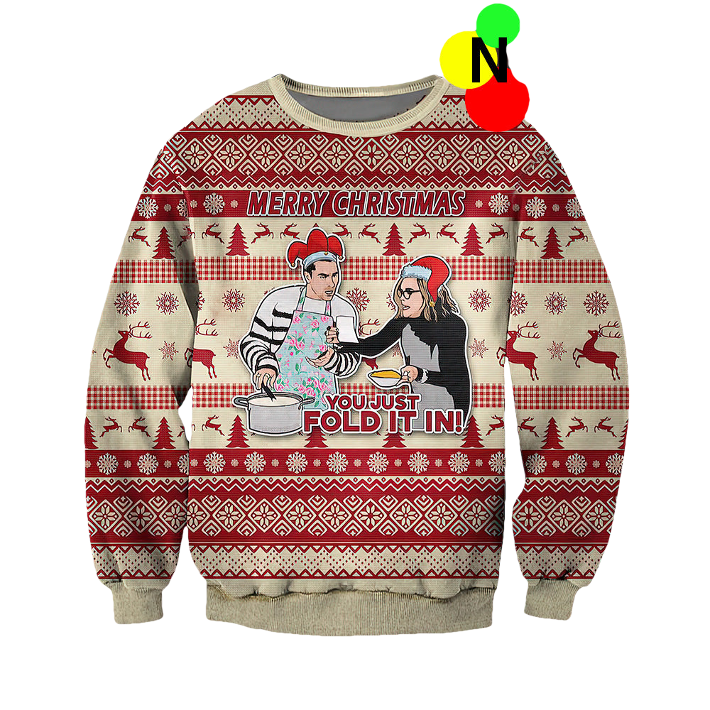 You Just Fold It In Ugly Christmas Sweater - Moonbestprint