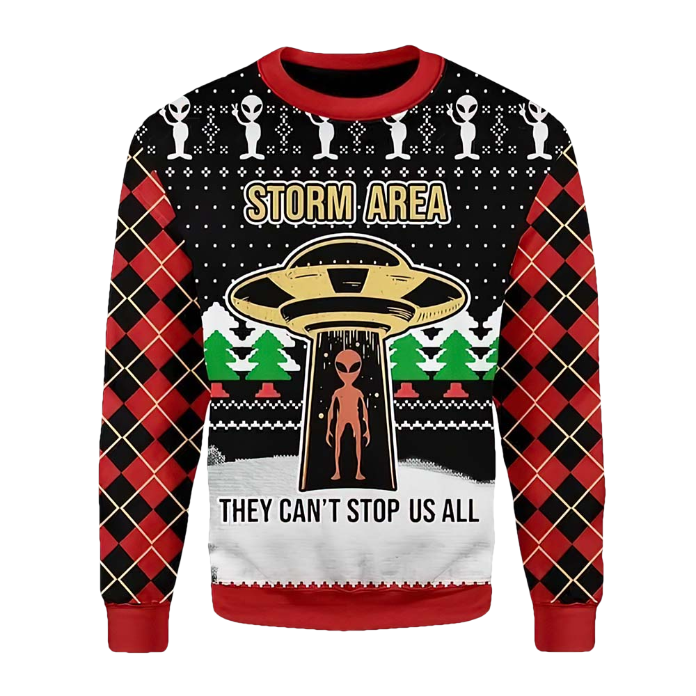 Storm Area They Can'T Stop Us All Christmas Sweater - Moonbestprint