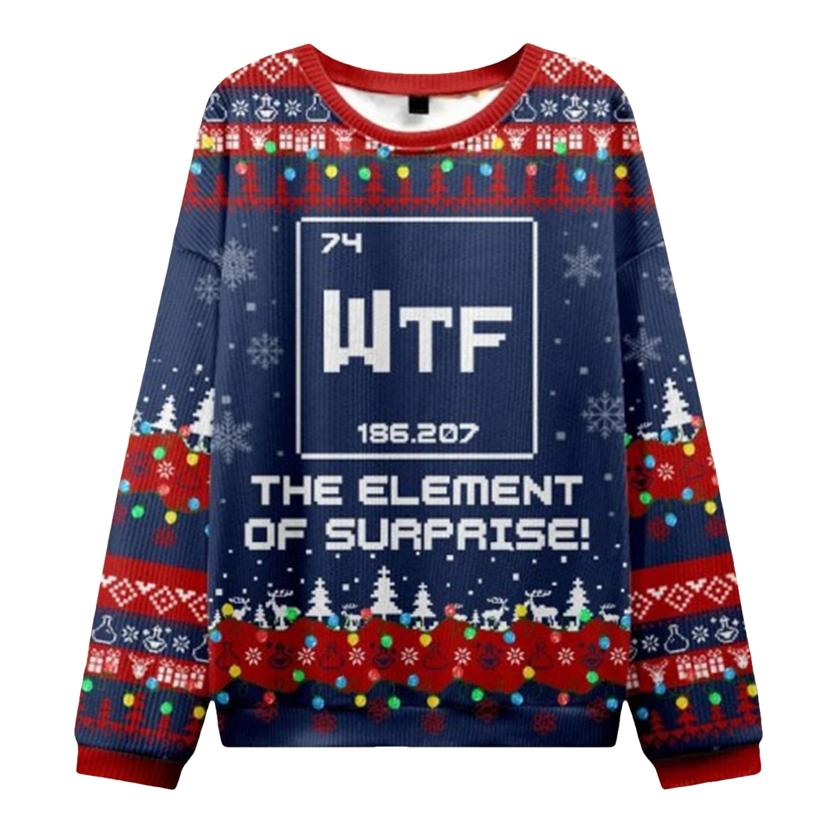 Wtf The Element of Surprise Funny Science Ugly Christmas Sweater - Moonbestprint