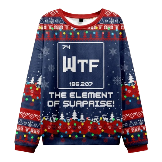 Wtf The Element of Surprise Funny Science Ugly Christmas Sweater - Moonbestprint
