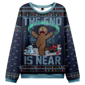 The End Is Near Gingerbread's Final Cry Ugly Christmas Sweater - Moonbestprint