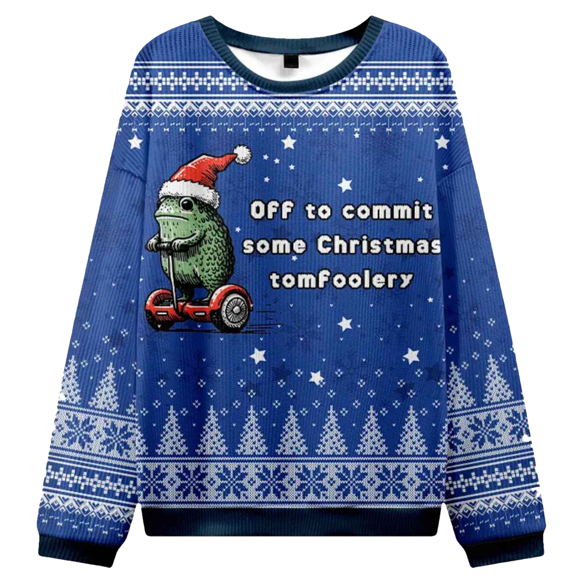 Off To Commit Some Christmas Tomfoolery Christmas Ugly Sweater - Moonbestprint