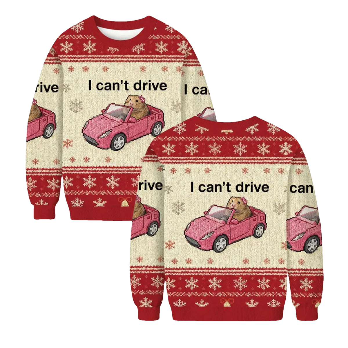 I Can't Drive Funny Hamster Meme Ugly Christmas Sweater - Moonbestprint