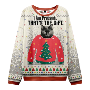 I Am Present Christmas Ugly Sweater - Moonbestprint