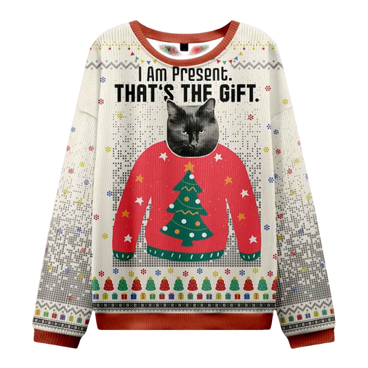 I Am Present Christmas Ugly Sweater - Moonbestprint