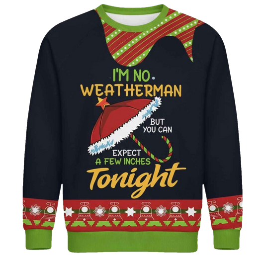 Expect a Few Inches Christmas Ugly Sweater - Moonbestprint