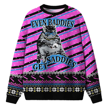 Even Baddies Get Saddies Ugly Christmas Sweater - Moonbestprint