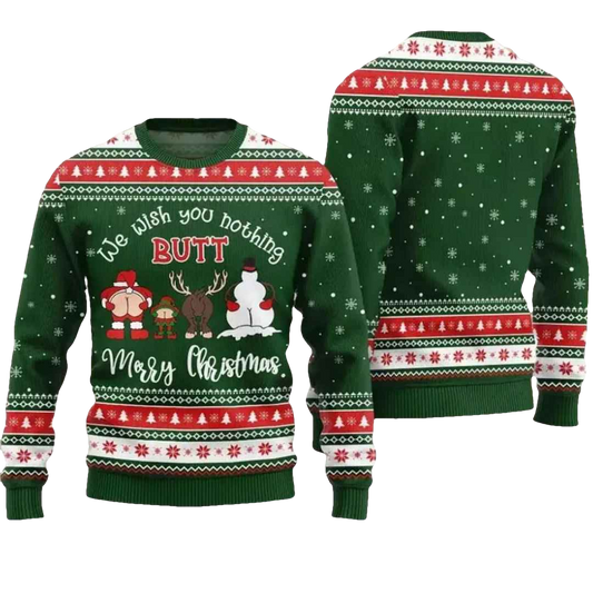 We Wish You Nothing Butt Merry Christmas Ugly Christmas Sweater - Moonbestprint