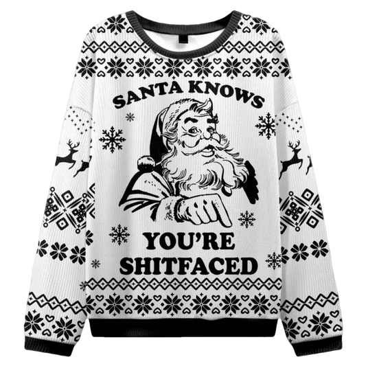 Santa Knows You're Shitfaced Ugly Christmas Sweater - Moonbestprint