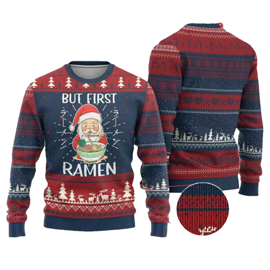 Santa But First Ramen Ugly Christmas Sweater - Moonbestprint