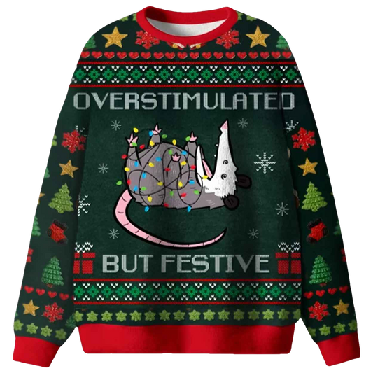 Overgestimuleerd But Festive Ugly Christmas Sweater - Moonbestprint