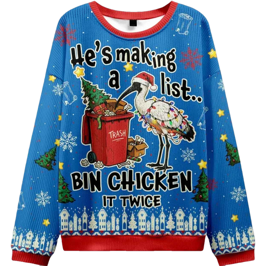 He's Making a List Bin Chicken It Twice Christmas Ugly Sweater - Moonbestprint