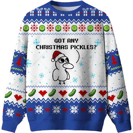 Got Any Christmas Pickles Ugly Christmas Sweater - Moonbestprint
