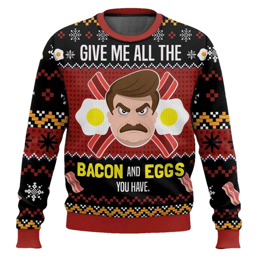 Give Me All The Bacon And Eggs You Have Ron Swanson Parks and Recreation Ugly Christmas Sweater - Moonbestprint