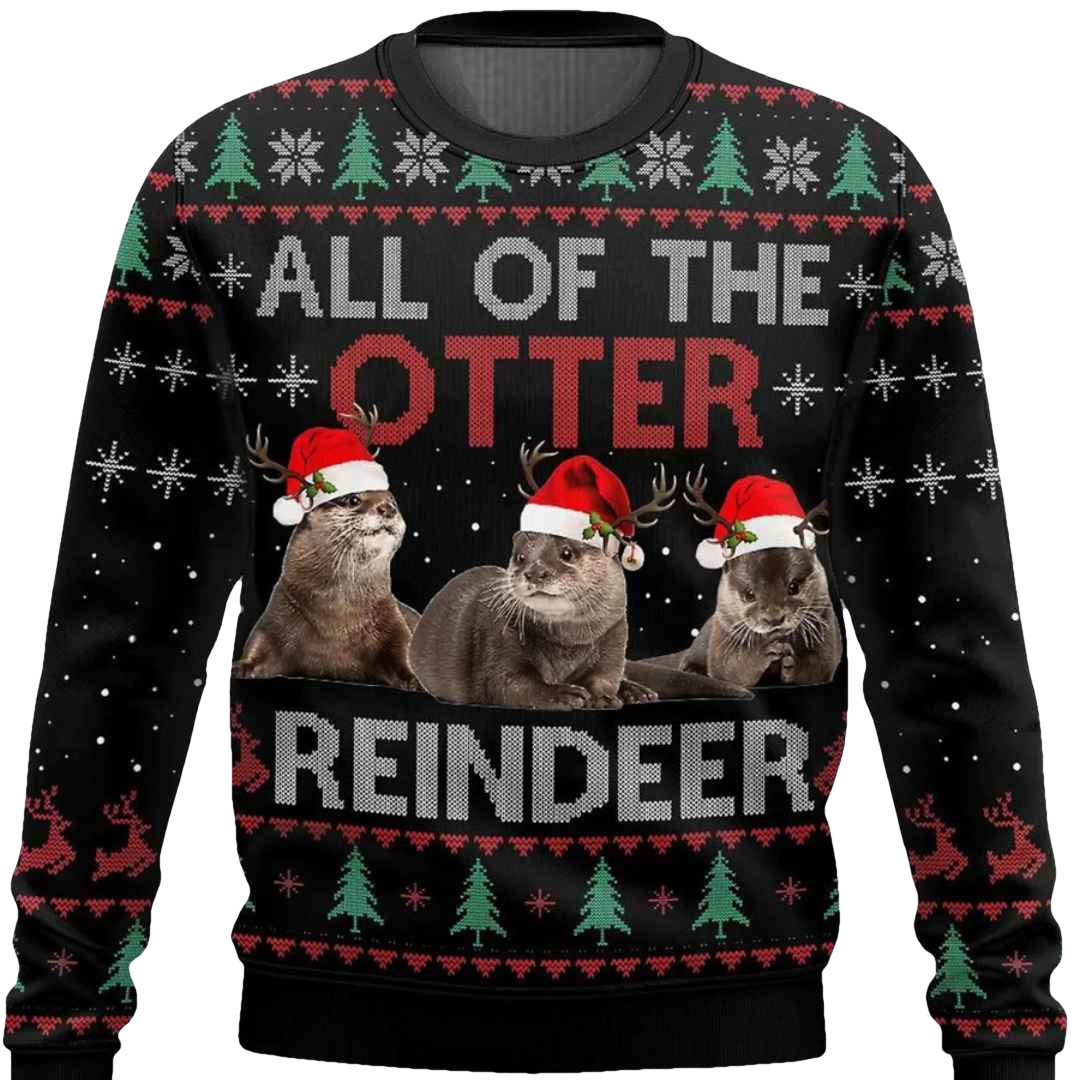 All Of Otter Reindeer Christmas Ugly Christmas Sweater - Moonbestprint