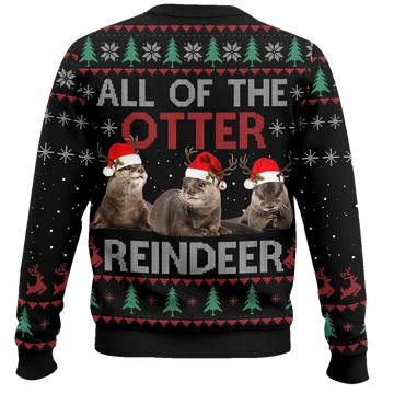 All Of Otter Reindeer Christmas Ugly Christmas Sweater - Moonbestprint